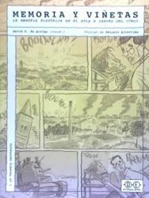 MEMORIA Y VIÑETAS . La memoria histórica en el aula a través del cómic
