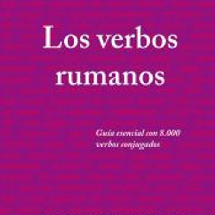 Los verbos rumanos 1