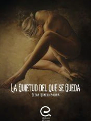 La quietud del que se queda