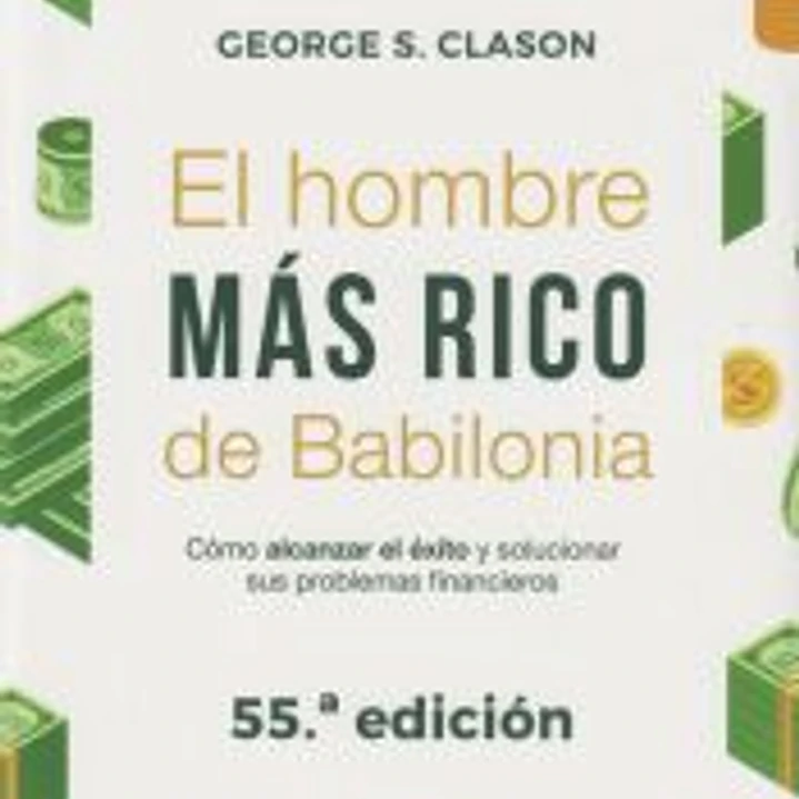 EL HOMBRE MÁS RICO DE BABILONIA 1