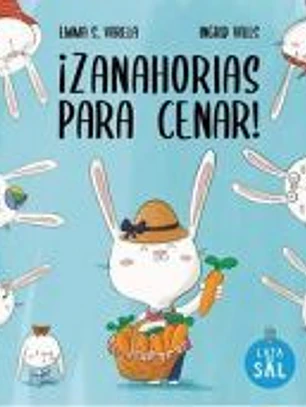 ¡Zanahorias para cenar!