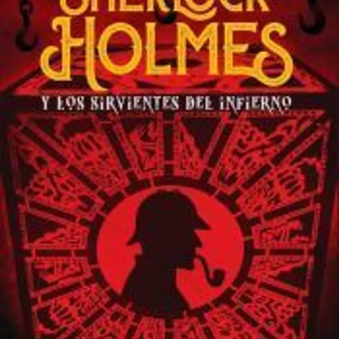 Sherlock Holmes y los sirvientes del infierno 1
