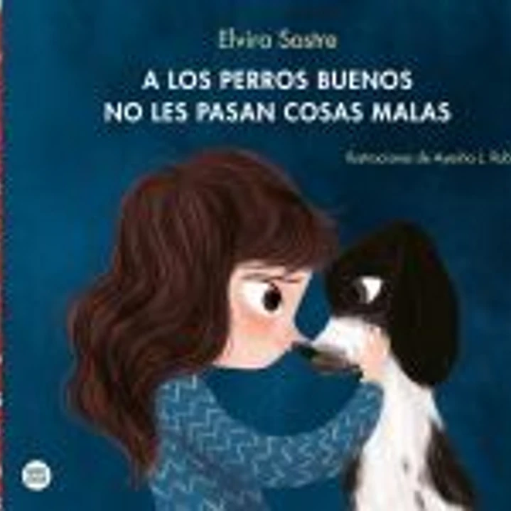 A los perros buenos no les pasan cosas malas 1