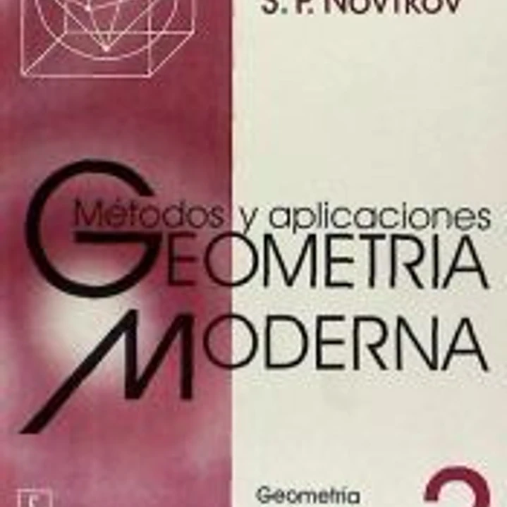 Geometría moderna: métodos y aplicaciones. Tomo 2: Geometría y topología de las variedades 1