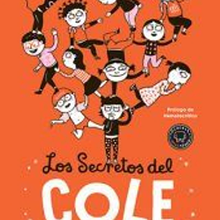 Los secretos del cole : ¿adónde van las profes cuando se pone el sol? 1