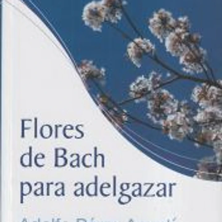 Flores de Bach para adelgazar 1