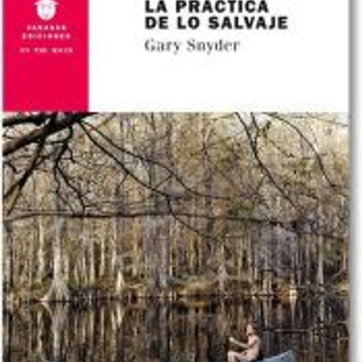 La práctica de lo salvaje 1