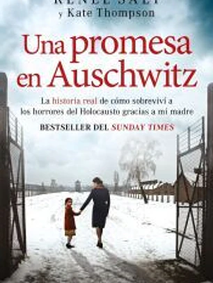 Promesa de auschwitz, una