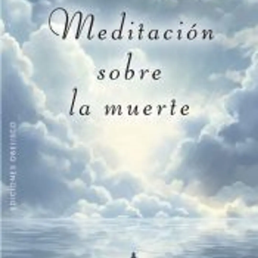 Meditación sobre la muerte 1