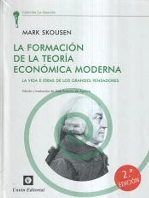 La Formación de la Teoría Económica Moderna