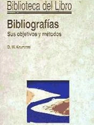 Bibliografías. Sus objetivos y métodos