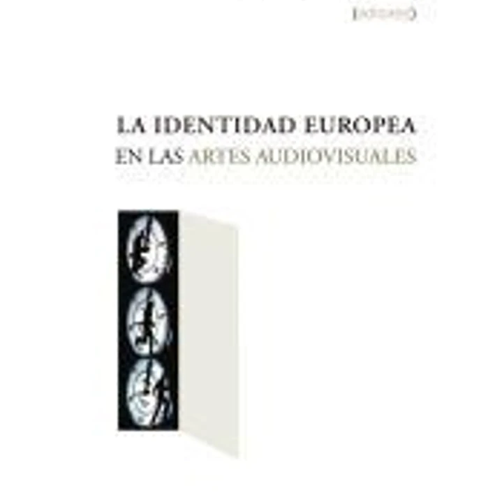 La identidad europea en las artes audiovisuales 1