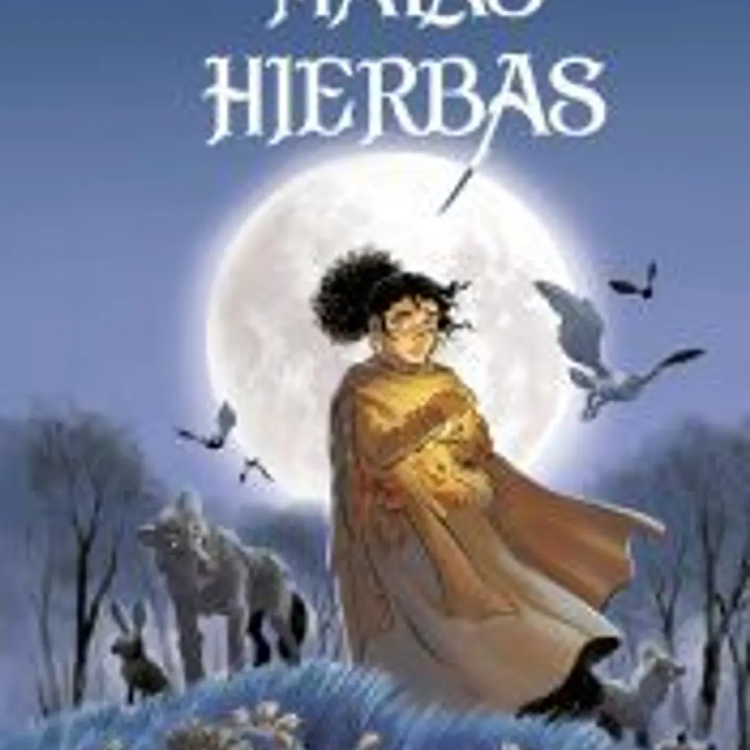 Malas Hierbas 1