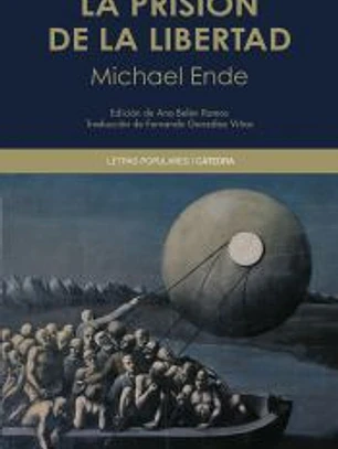 La prisión de la libertad