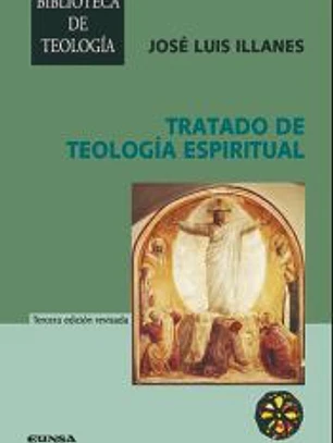 Tratado de teología espiritual. Tercera edición revisada