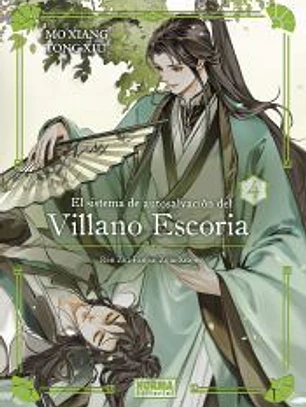 EL SISTEMA DE AUTOSALVACION DEL VILLANO ESCORIA 04. ED. ESPECIAL