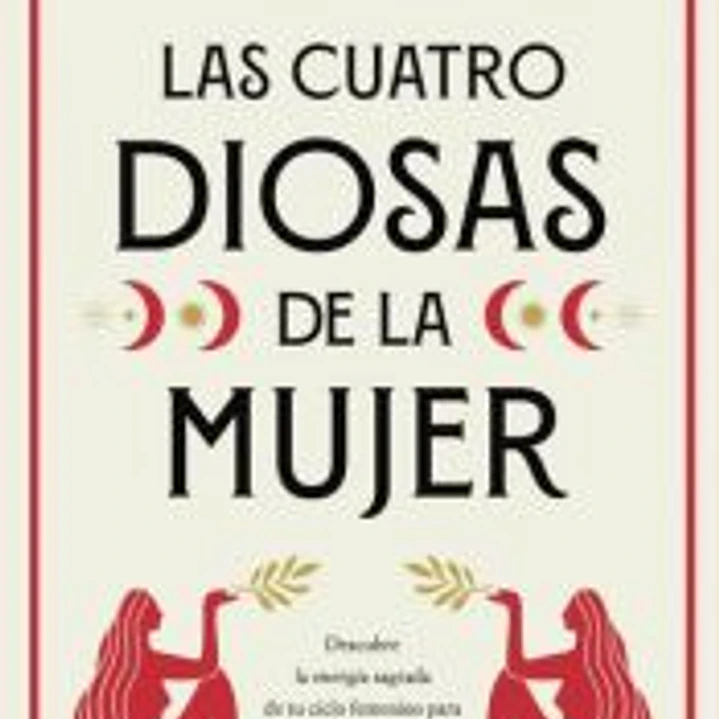 Las cuatro diosas de la mujer 1