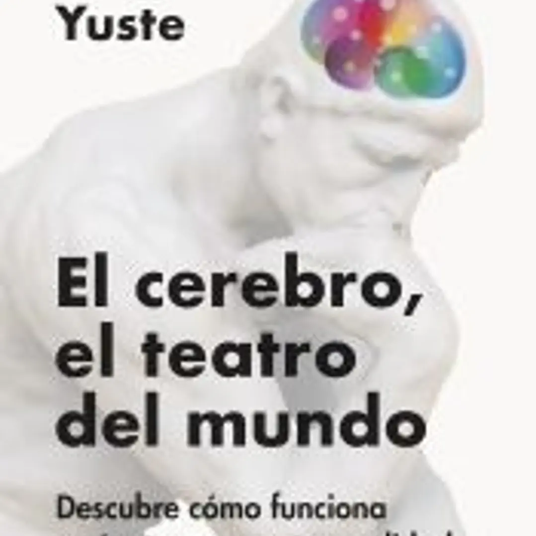 El cerebro, el teatro del mundo 1