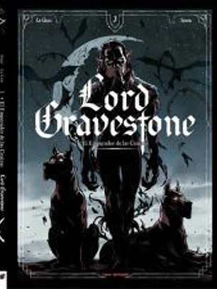 Lord Gravestone 3 Emperador De Las Cenizas