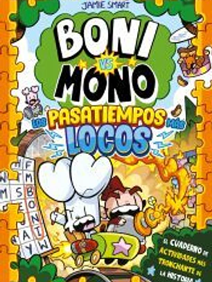 Boni vs. Mono. Los pasatiempos más locos
