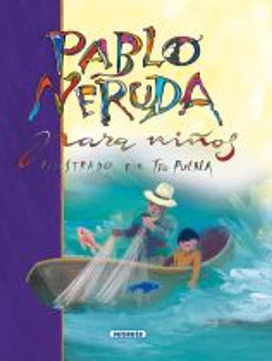 Pablo Neruda para niños