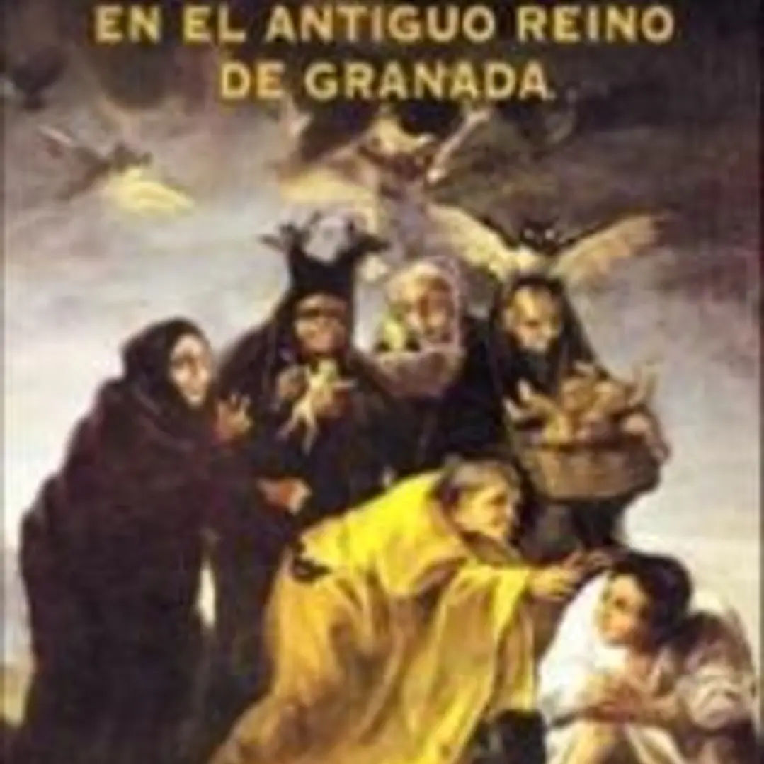 Magia e Inquisición en el antiguo Reino de Granada 1