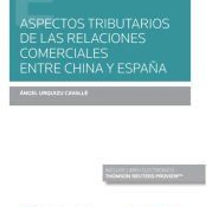 aspectos tributarios de las relaciones comerciales entre china y españa 1