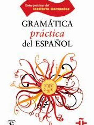 Gramática práctica del español