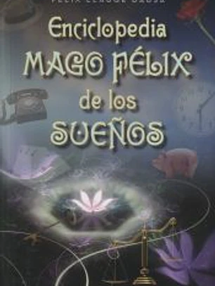 Enciclopedia Mago Félix de los sueños