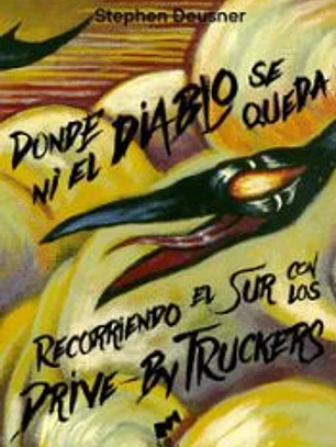 Donde ni el diablo se queda