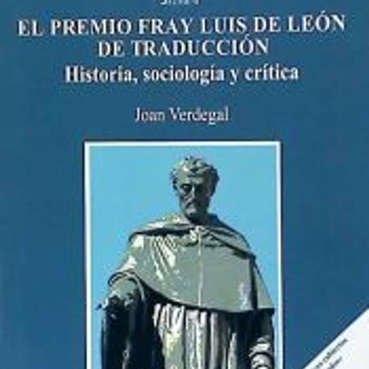El premio Fray Luis de León de traducción.: Historia, sociología y crítica 1