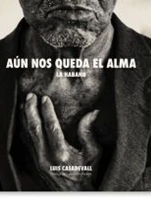 Aún nos queda el alma.