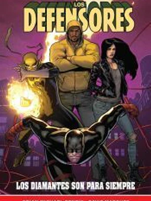 Marvel Now! Deluxe. Los Defensores de B. Michael Bendis. Los diamantes son para siempre
