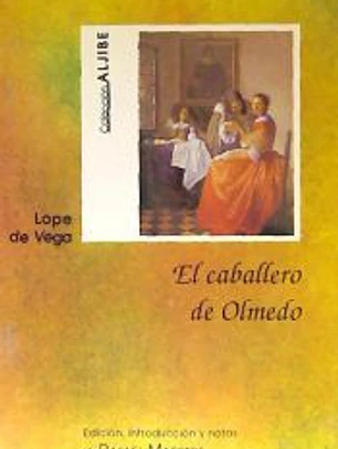 El caballero de Olmedo