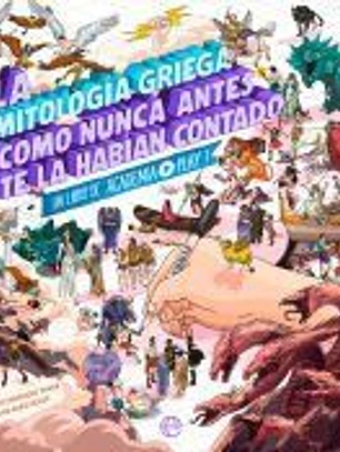 La mitología griega como nunca antes te la habían contado