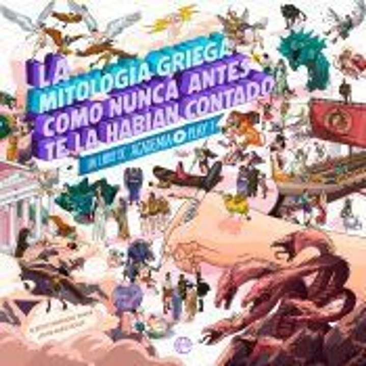 La mitología griega como nunca antes te la habían contado 1