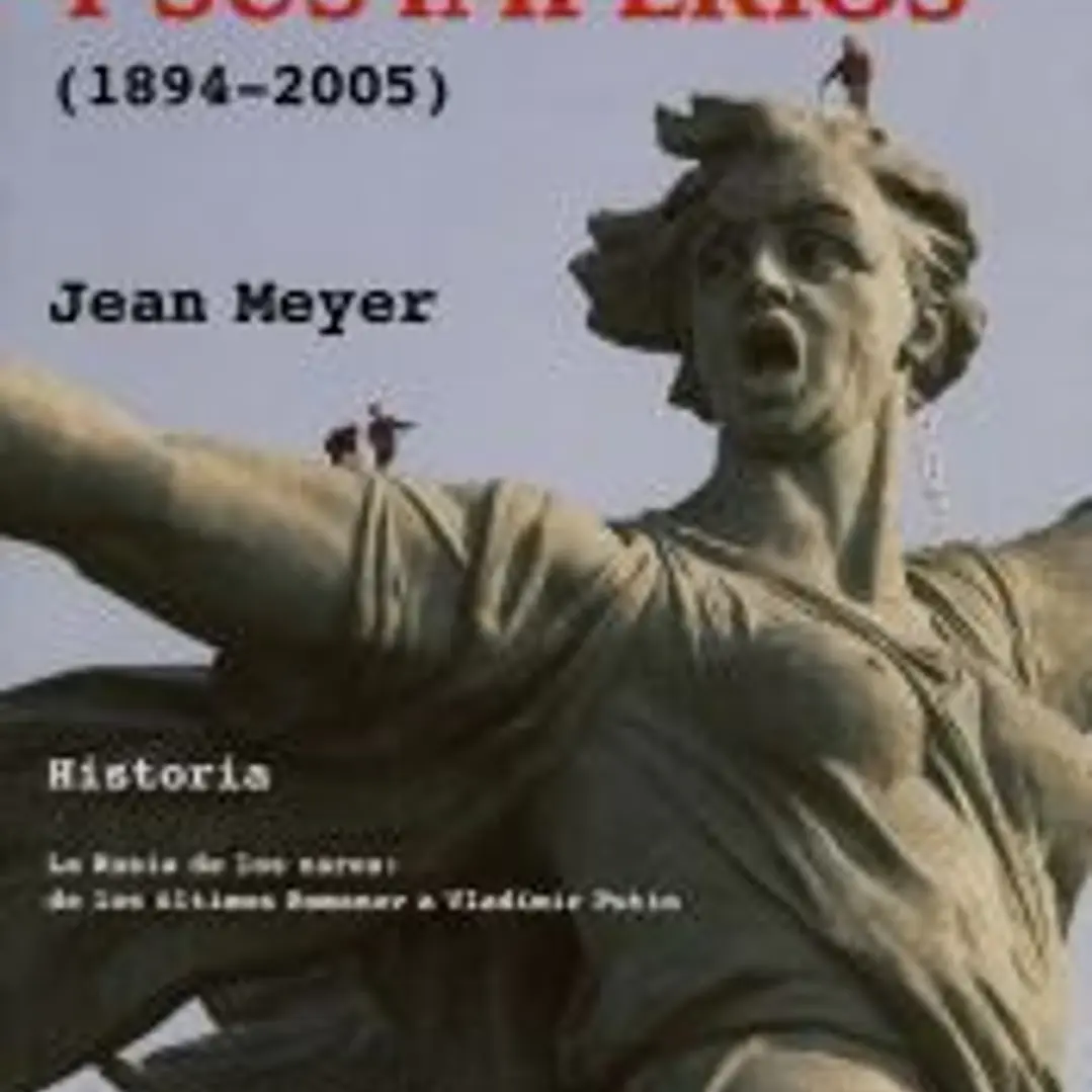 Rusia y sus imperios. (1894-2005) 1