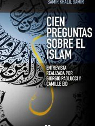 Cien preguntas sobre el islam