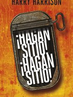¡Hagan sitio! ¡Hagan sitio!