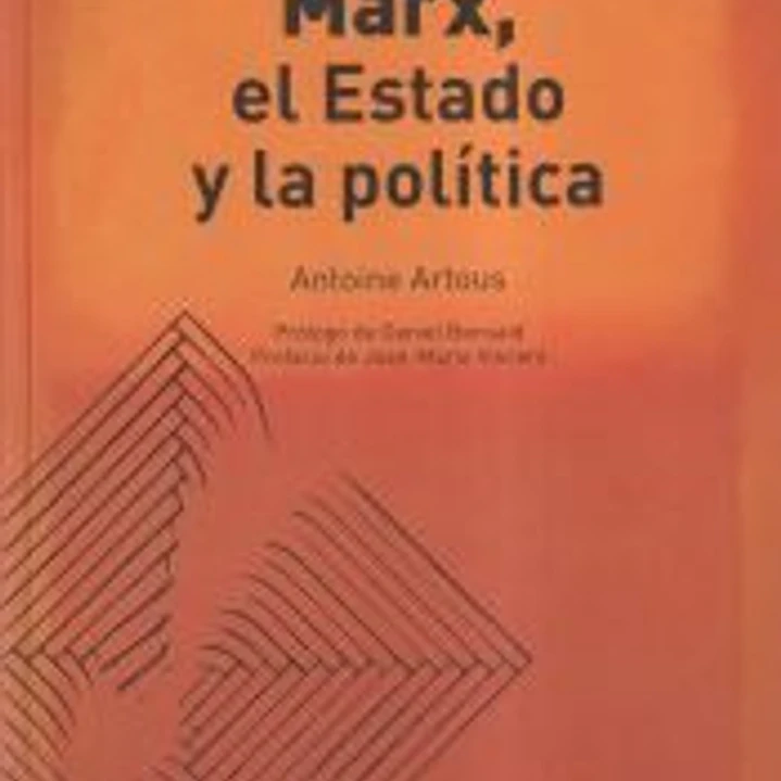 Marx, el estado y la política 1