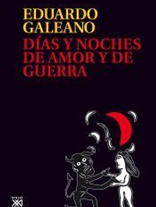 Días y noches de amor y de guerra