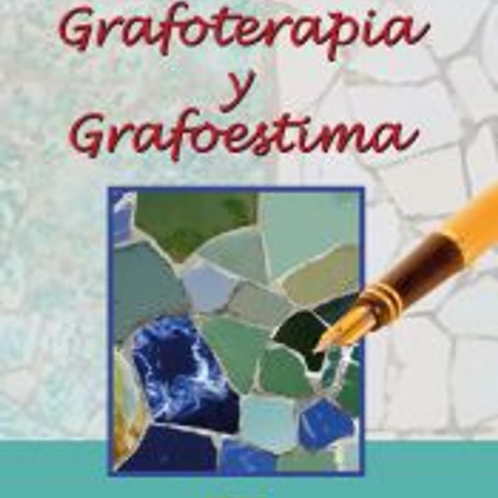 GRAFOTERAPIA Y GRAFOESTIMA 1