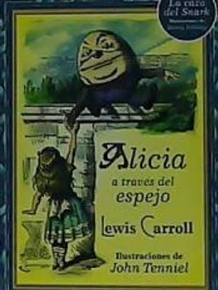 ALICIA A TRAVES DEL ESPEJO
