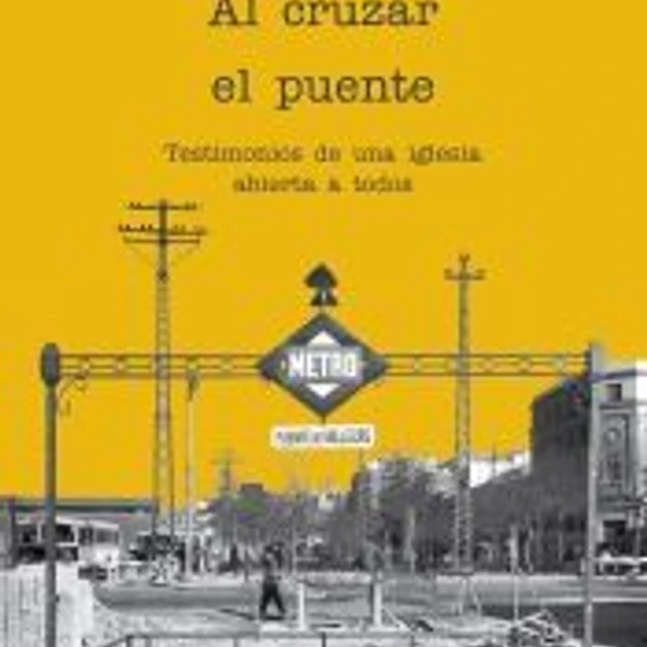 AL CRUZAR EL PUENTE 1