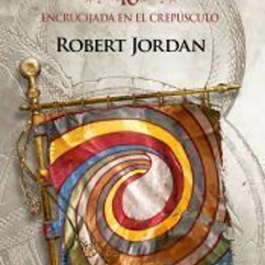 La Rueda del Tiempo nº 10/14 Encrucijada en el crepúsculo 1