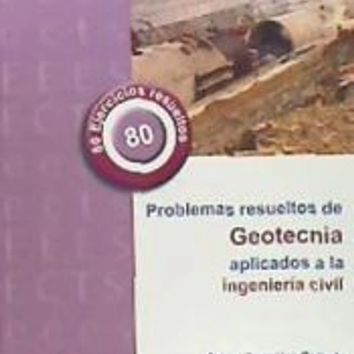 PROBLEMAS RESUELTOS DE GEOTECNIA APLICADOS 1