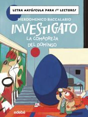 INVESTIGATO. LA COMADREJA DEL DOMINGO