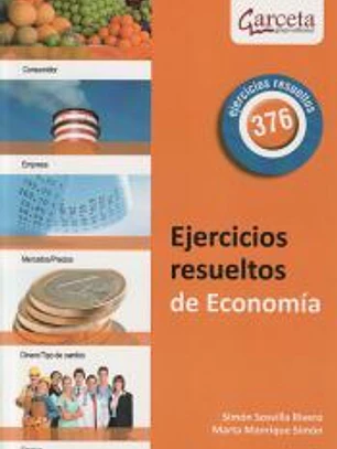 EJERCICIOS RESUELTOS DE ECONOMIA