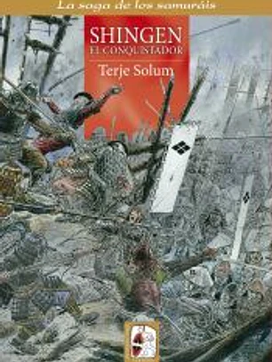 Shingen el conquistador