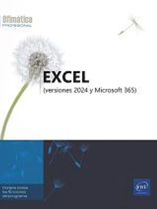 Excel 2024: (versiones 2024 y Microsoft 365)